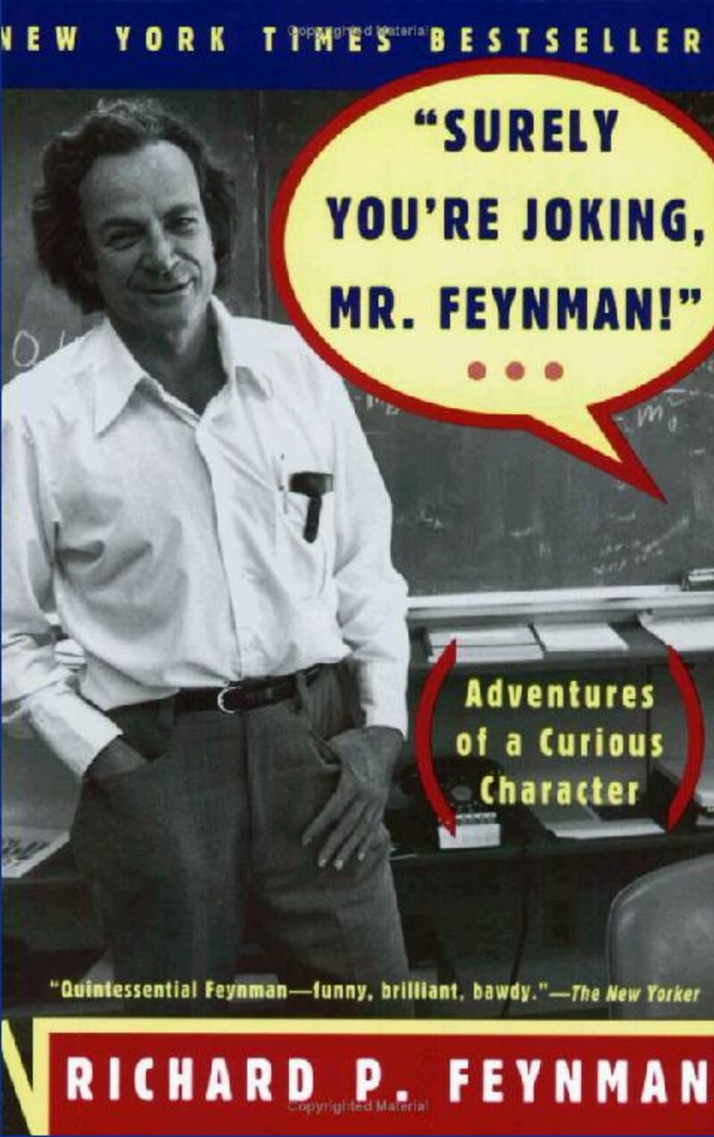 Surely You're Joking Mr Feynman