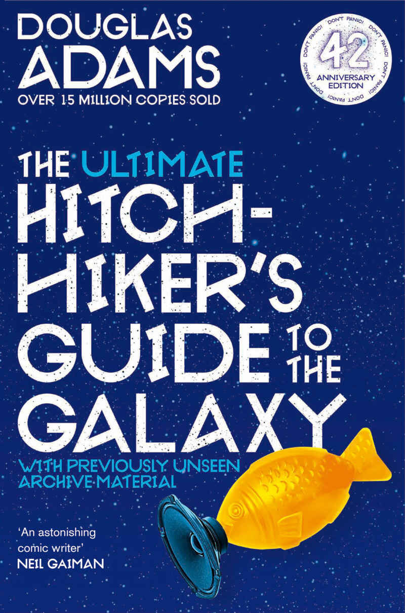 The Ultimate Hitchhiker's Guide to the Galaxy