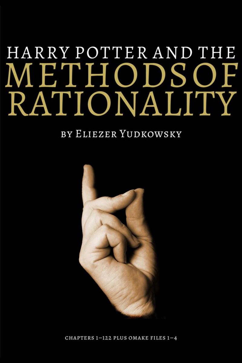 Harry Potter and the Methods of Rationality